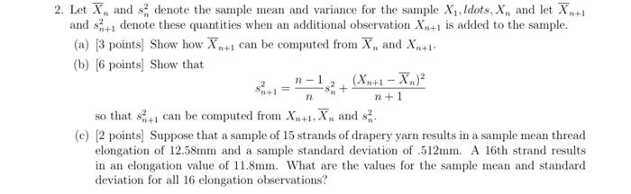 Solved n- n 2 2. Let X, and denote the sample mean and | Chegg.com