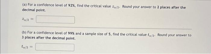 solved-a-for-a-confidence-level-of-92-find-the-critical-chegg