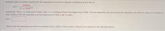 Solved Suppose that in a certain country the life expectancy | Chegg.com