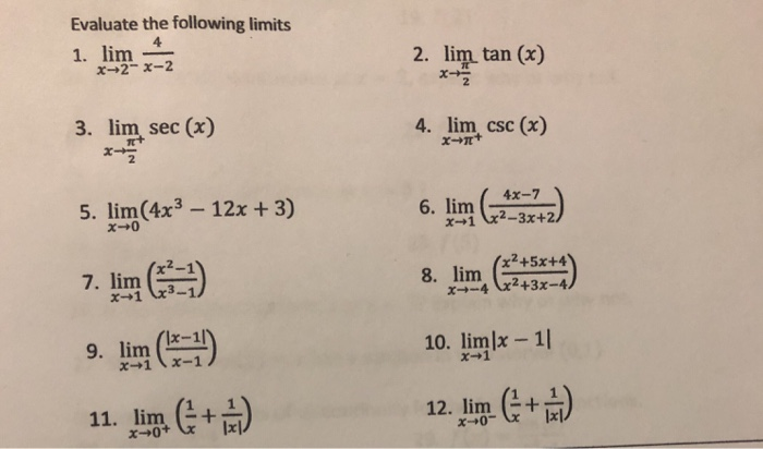 Solved Evaluate the following limits 2. lim tan (x) x 3. lim | Chegg.com