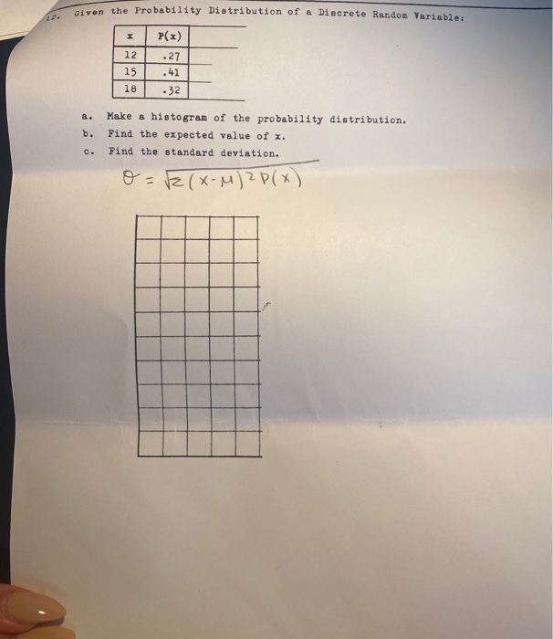Solved Given the Probability Distribution of a Discrete | Chegg.com