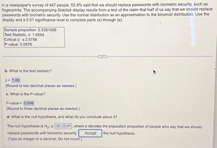 Solved In a newspaper's survey of 447 people, 53.9% said | Chegg.com