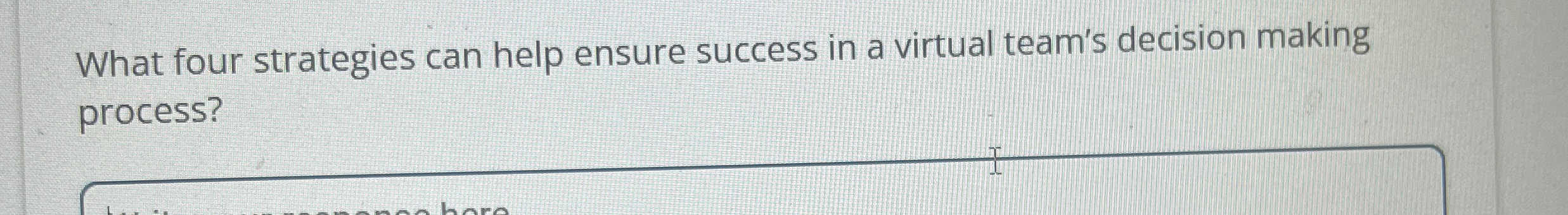 Solved What four strategies can help ensure success in a | Chegg.com
