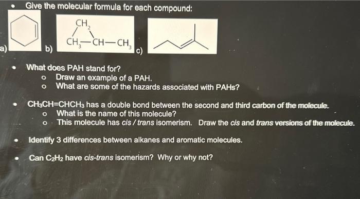 solved-give-the-molecular-formula-for-each-compound-b-c-chegg