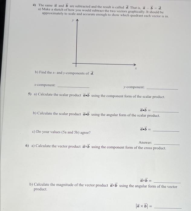 Solved Vectors Show your work for each of the questions | Chegg.com