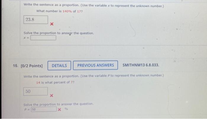 Solved Write The Sentence As A Proportion Use The Variable Chegg