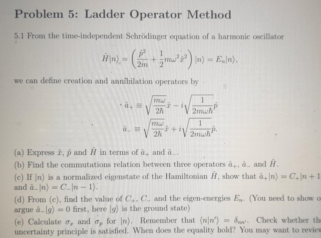 Solved Problem 5 Ladder Operator Method 5 1 From The Tim Chegg Com