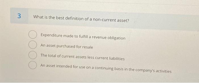 What Is The Best Definition Of A Non Current Asset