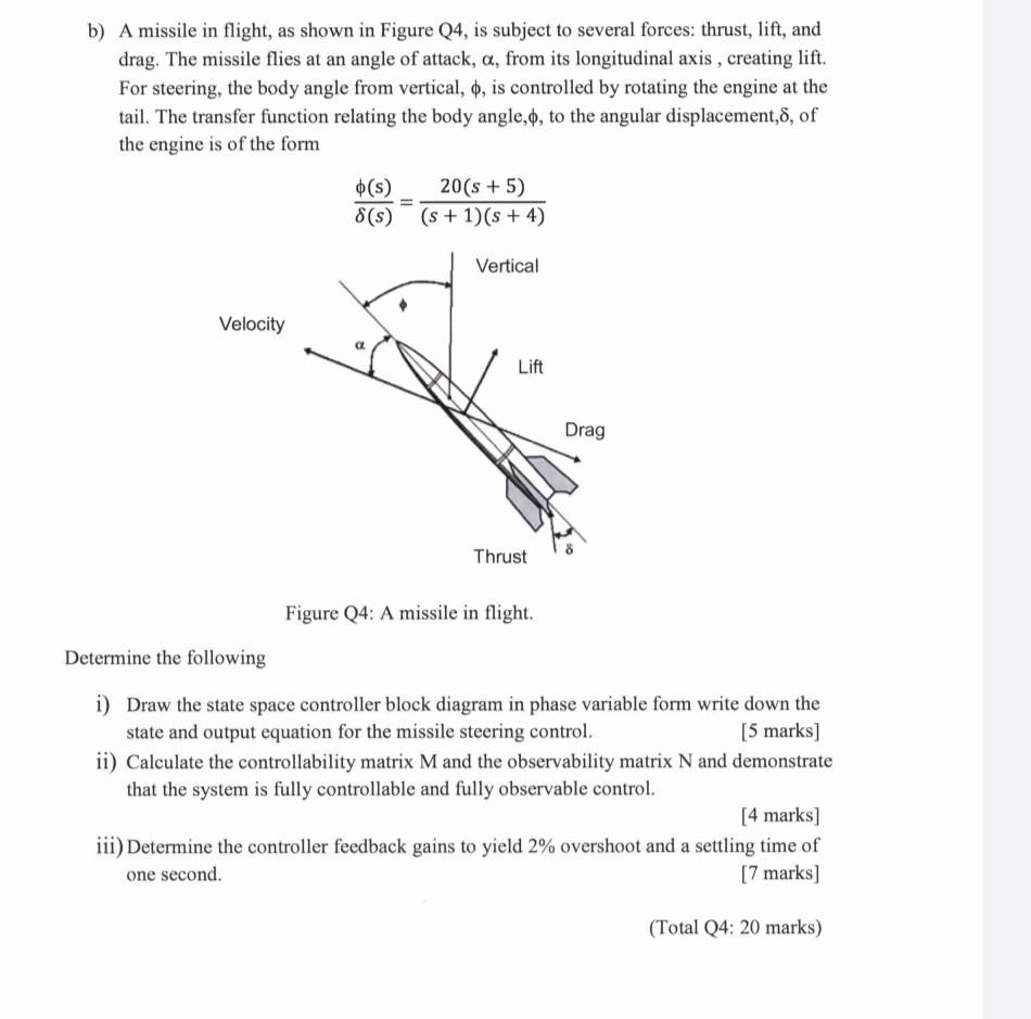 Solved b) A missile in flight, as shown in Figure Q4, is | Chegg.com