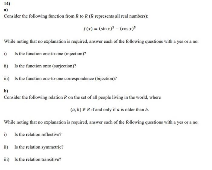 Solved 14) a) Consider the following function from R to R (R | Chegg.com