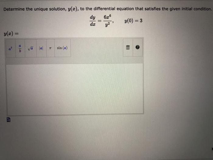 Solved Determine the unique solution, y(x), to the | Chegg.com