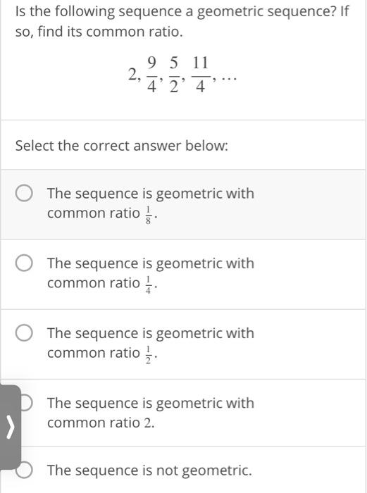 Solved Is the following sequence a geometric sequence? If | Chegg.com