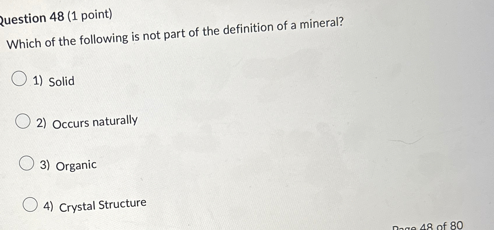 Solved Question 48 (1 ﻿point)Which of the following is not | Chegg.com