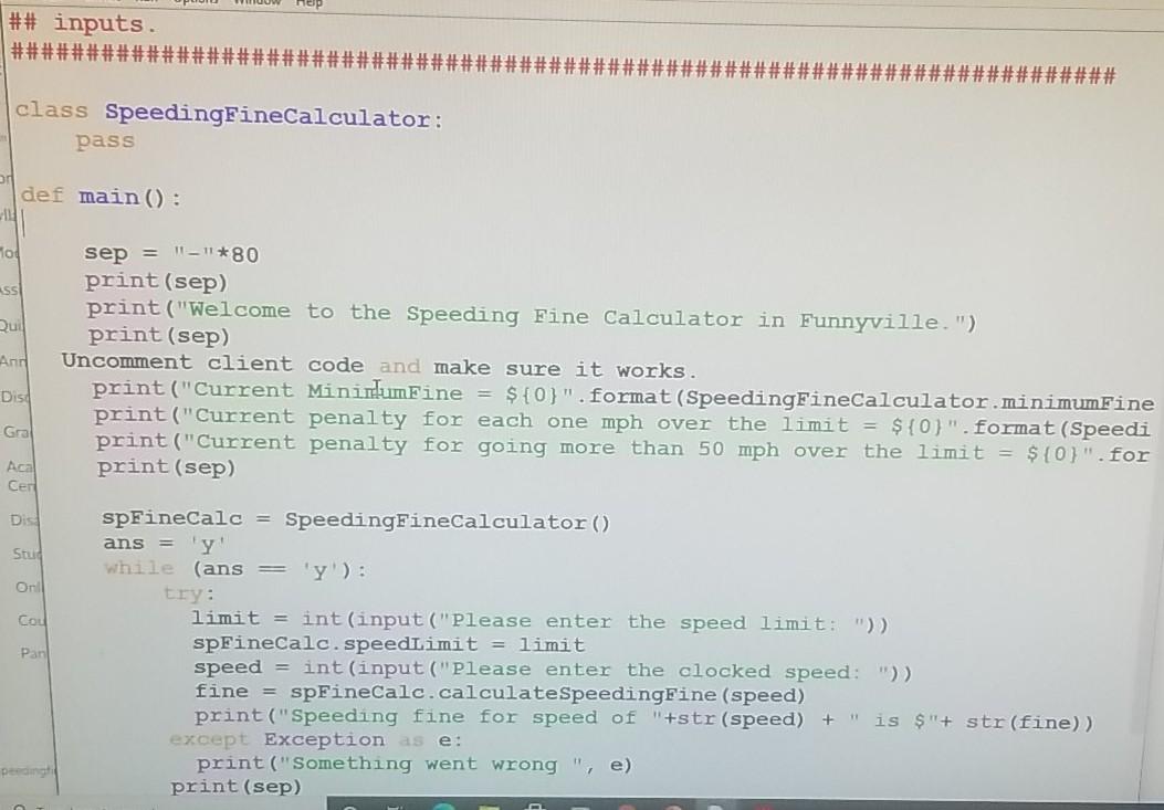 Solved Speeding Fine Calculator In this assignment, you will | Chegg.com