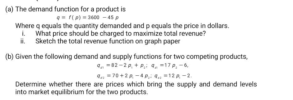 Solved A The Demand Function For A Product Is Q F P Chegg Com