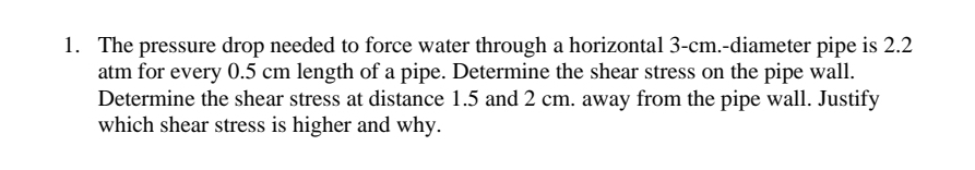 Solved The pressure drop needed to force water through a | Chegg.com