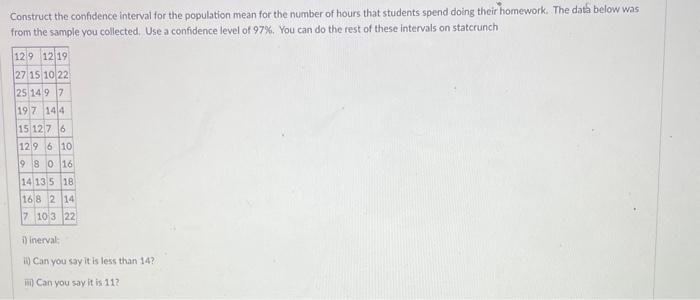 Solved Construct the confidence interval for the population | Chegg.com