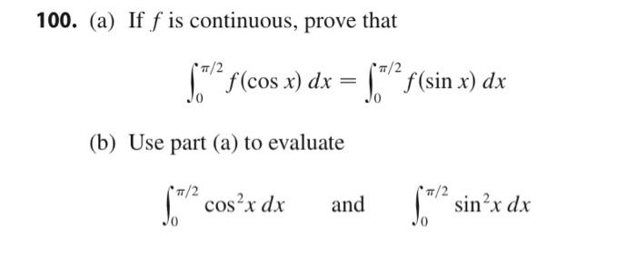 Solved 100. (a) If f is continuous, prove that | Chegg.com