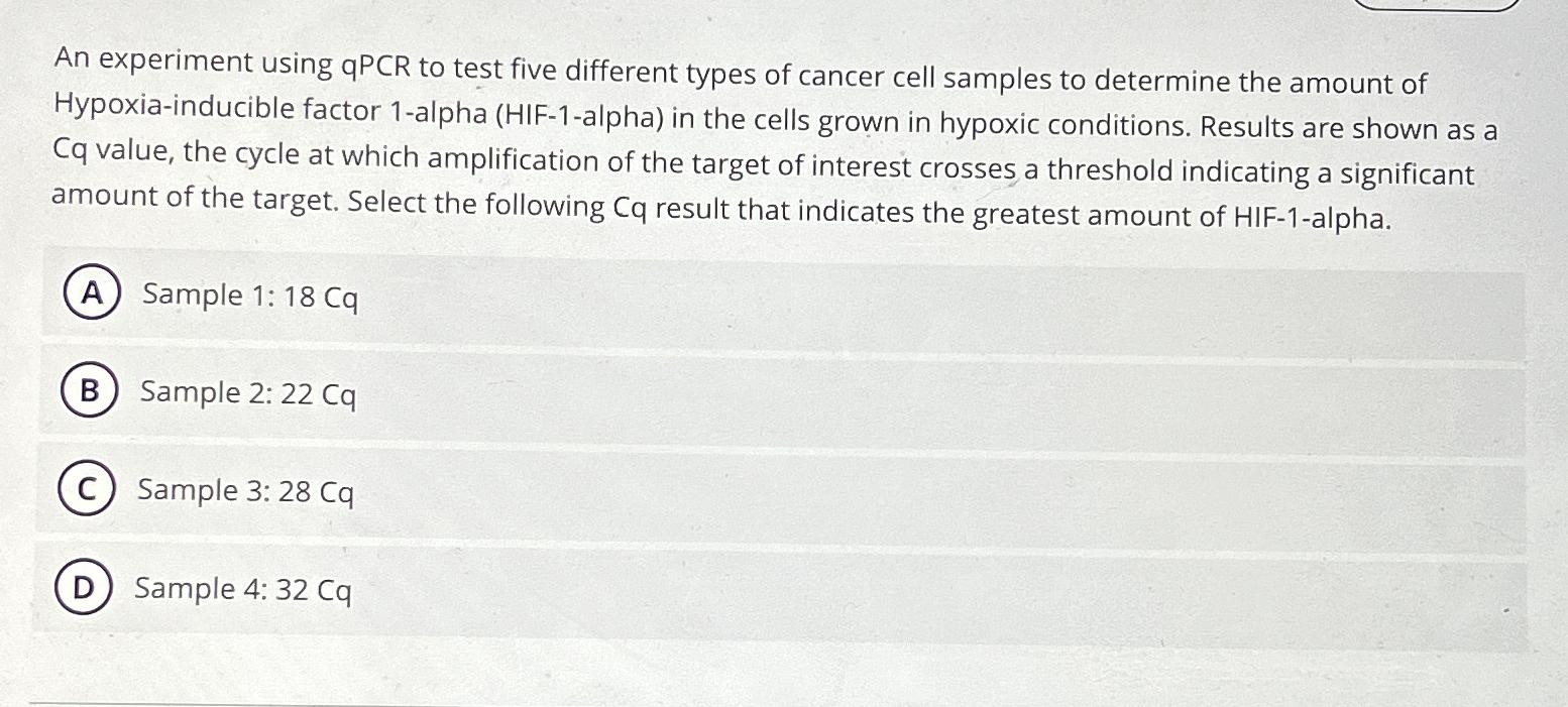 Solved An experiment using qPCR to test five different types | Chegg.com