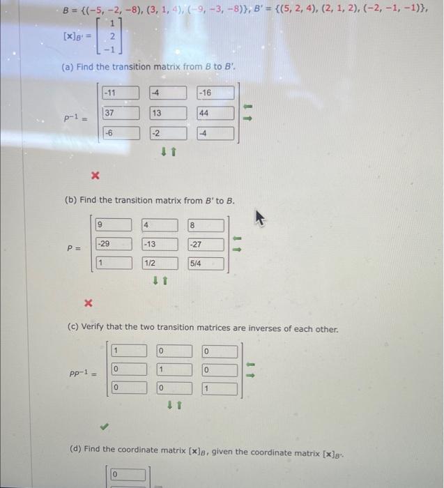 Solved Consider The Following. B = {(−5, −2, −8), (3, 1, | Chegg.com