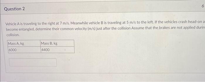 Solved A And B Have Same Mass. Initially, B Is At Rest And A | Chegg.com