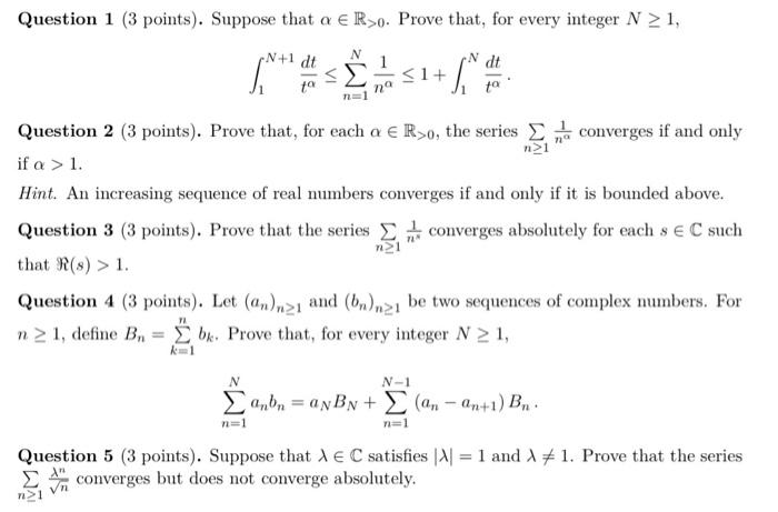 Solved Question 1 (3 points). Suppose that α∈R>0. Prove | Chegg.com