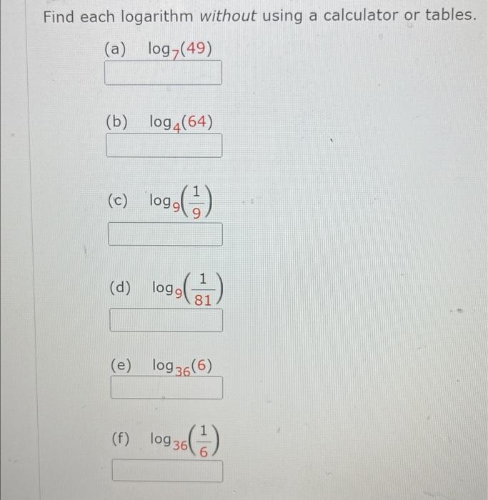 Solved Find each logarithm without using a calculator or
