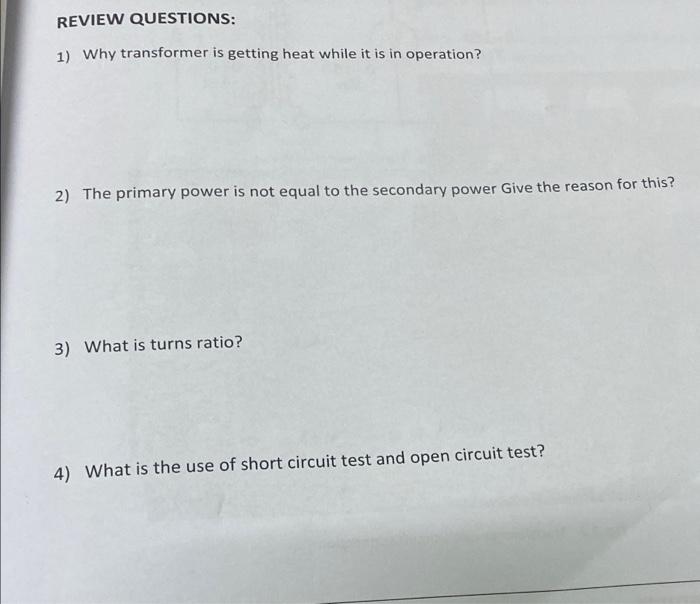 solved-review-questions-1-why-transformer-is-getting-heat-chegg