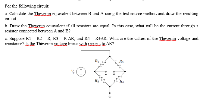 Solved For the following circuit:a. ﻿Calculate the Thévenin | Chegg.com