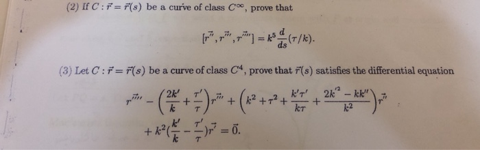 Solved 2 If C 7 Be A Curve Of Class Cº Prove That R Chegg Com