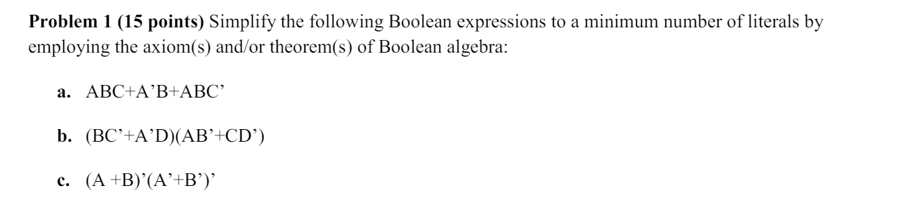 Solved Problem 1 (15 ﻿points) ﻿Simplify the following | Chegg.com