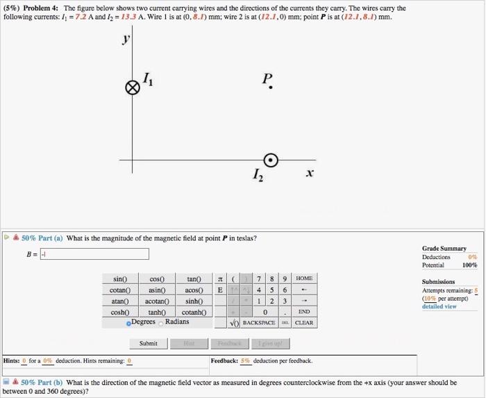 Solved (5%) Problem 4: The figure below shows two current | Chegg.com