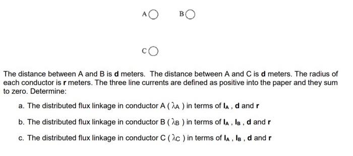 Solved The distance between A and B is d meters. The | Chegg.com