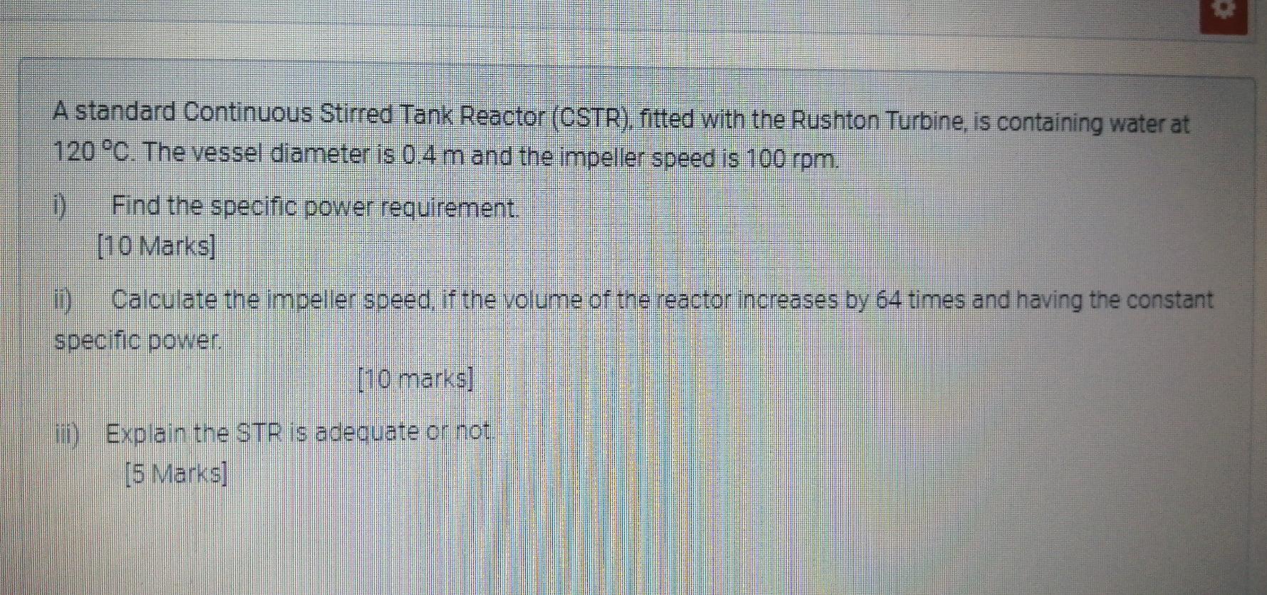 Solved A standard Continuous Stirred Tank Reactor (CSTR), | Chegg.com