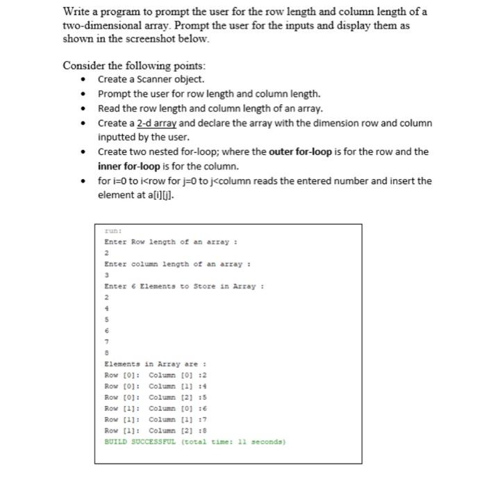 Solved Write a program to prompt the user for the row length