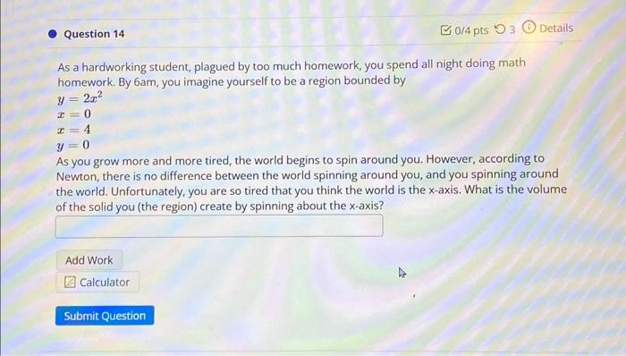 Solved As a hardworking student, plagued by too much | Chegg.com