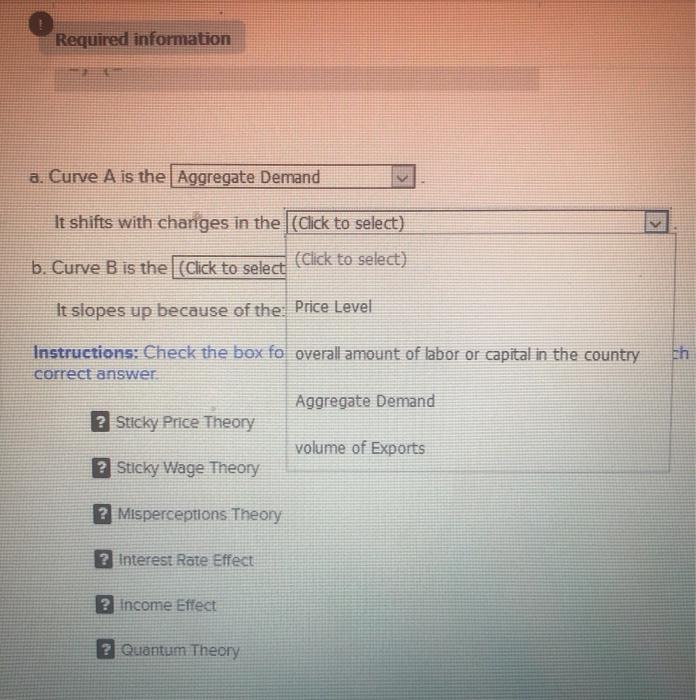 Solved a. Curve A is the Aggregate Demand It shifts with ch | Chegg.com