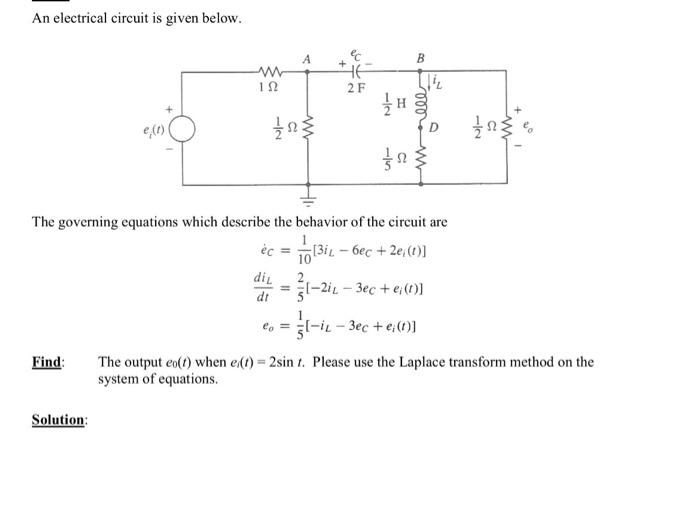 Solved An electrical circuit is given below. The governing | Chegg.com