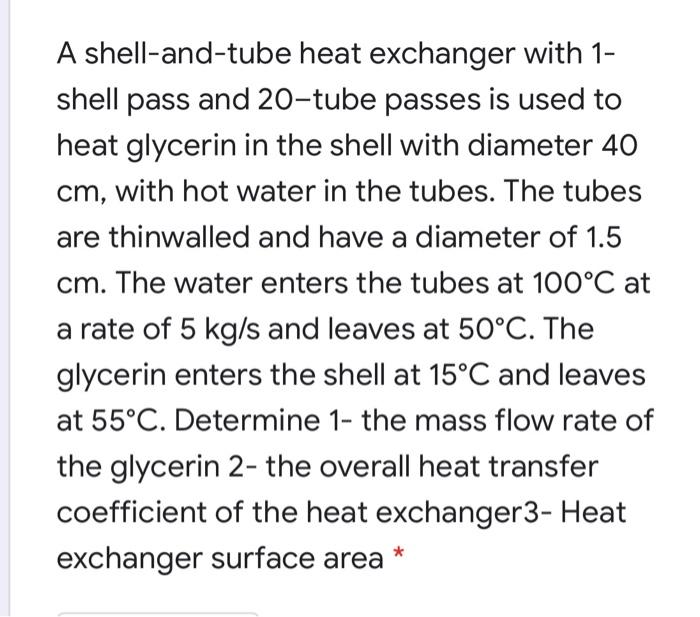 Solved A Shell And Tube Heat Exchanger With 1 Shell Pass Chegg Com