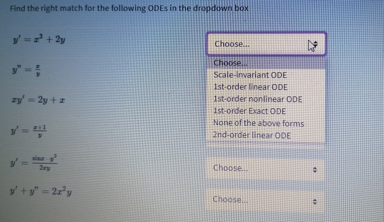 Solved Find the right match for the following ODEs in the | Chegg.com
