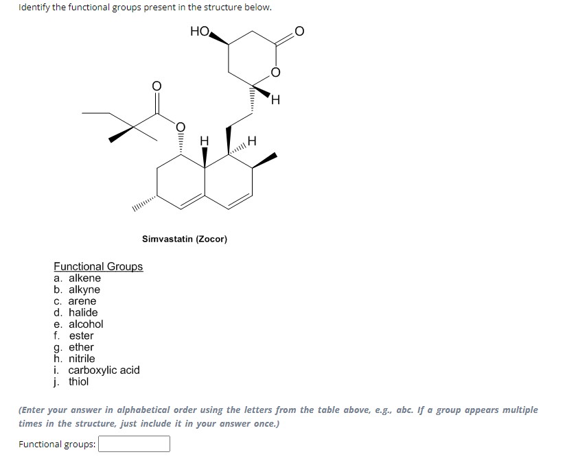 Solved Identify the functional groups present in the | Chegg.com