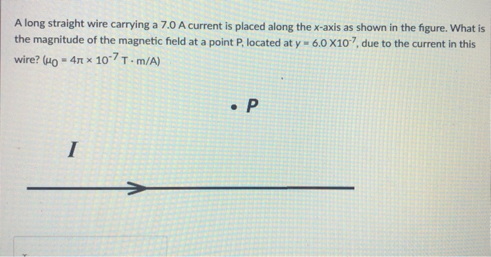 Solved A long straight wire carrying a 7.0 A current is | Chegg.com