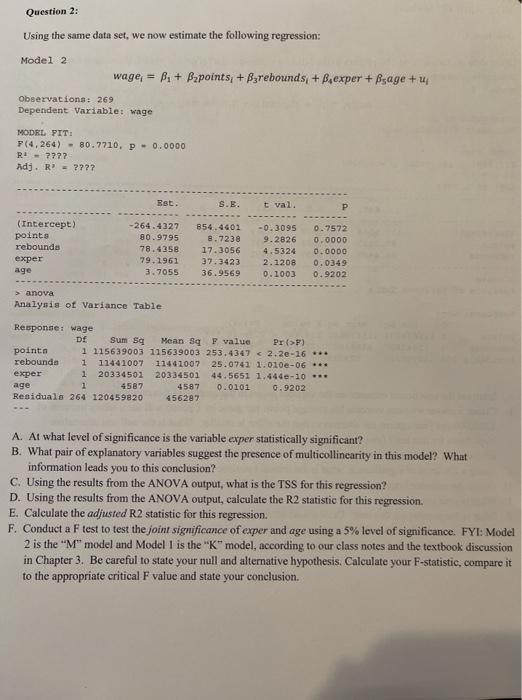 Solved Question 2: Using the same data set, we now estimate | Chegg.com