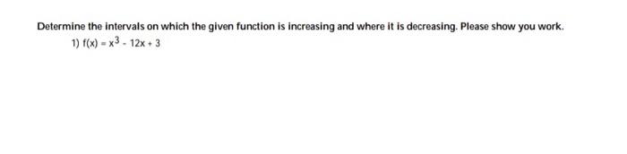 Solved Determine the intervals on which the given function | Chegg.com