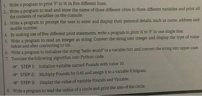 Solved 1. Write a program to print 'F' to 'A' in five | Chegg.com