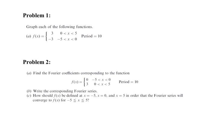Solved Problem 1: Graph each of the following functions. (a) | Chegg.com