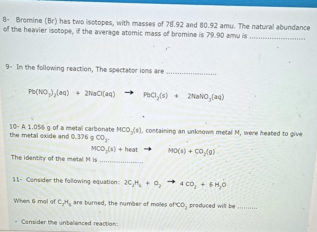 Solved 8 Bromine (Br) has two isotopes, with masses of