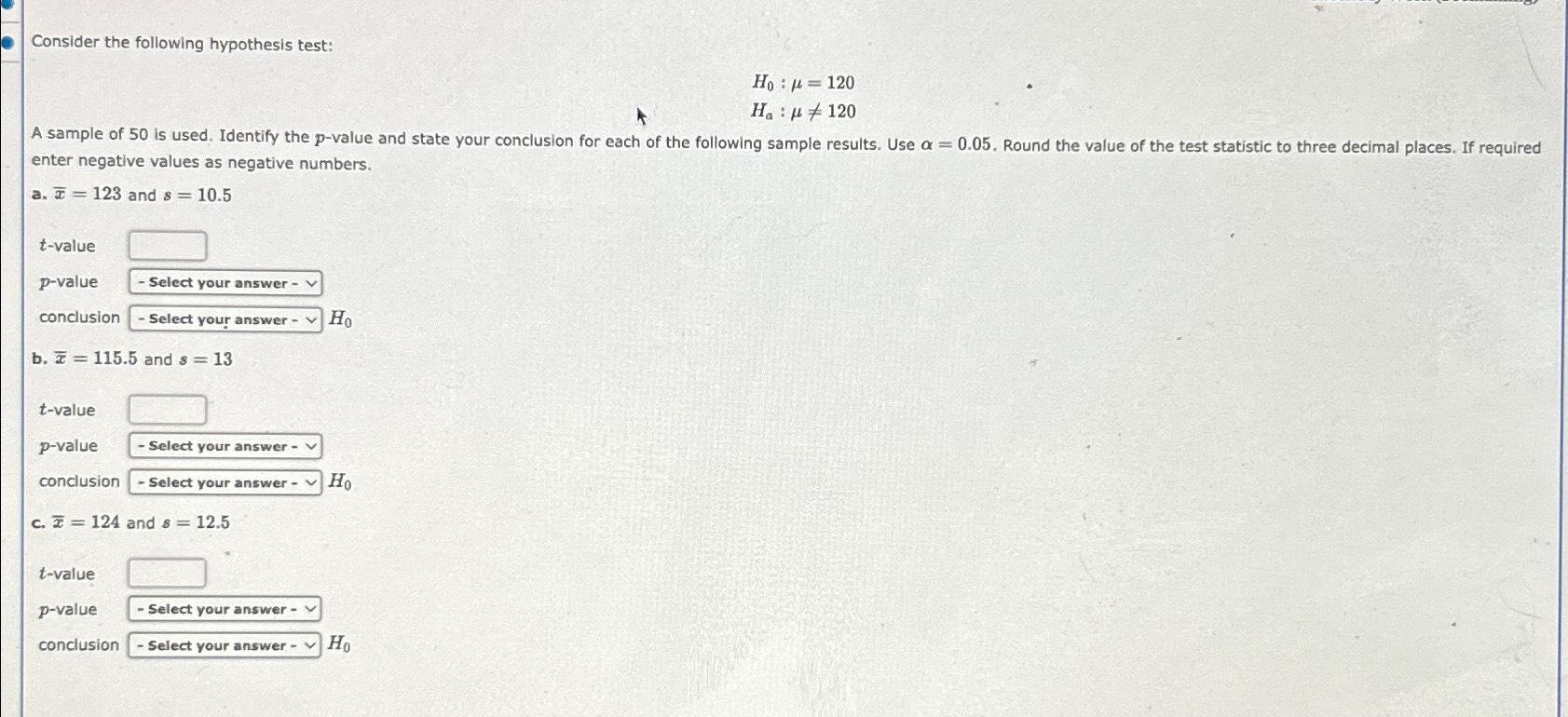 Solved Consider the following hypothesis | Chegg.com