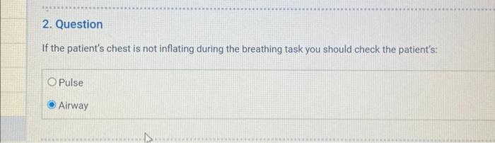 Solved If the patient&rsquo;s chest is not inflating during the | Chegg.com