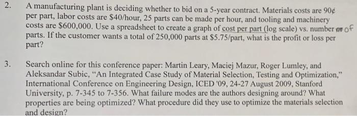Solved A manufacturing plant is deciding whether to bid on a | Chegg.com
